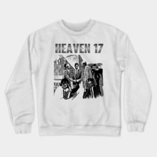 Heaven 17(Pop band) Crewneck Sweatshirt